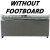 Without Footboard 