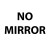 No Mirror Doors 